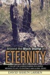 Book cover for Beyond the Black Stump of Eternity