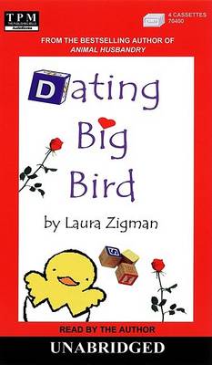 Book cover for Dating Big Bird (Bkpk)