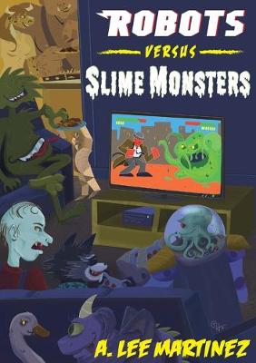 Book cover for Robots versus Slime Monsters