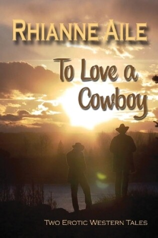 Cover of To Love a Cowboy