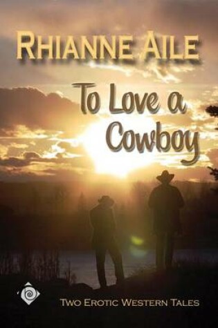 Cover of To Love a Cowboy