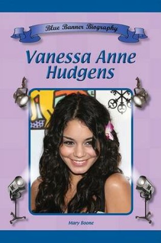 Cover of Vanessa Anne Hudgens
