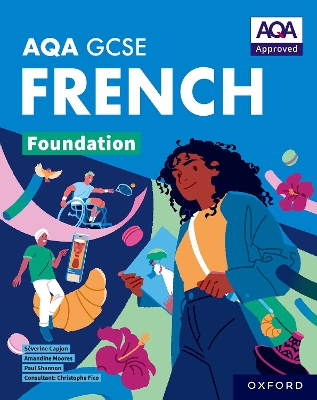 Book cover for AQA GCSE French: AQA Approved GCSE French Foundation Student Book
