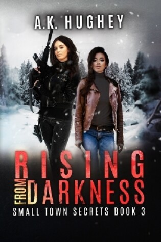 Cover of Rising From Darkness