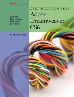 Book cover for Certification Prep Adobe Dreamweaver Cs6