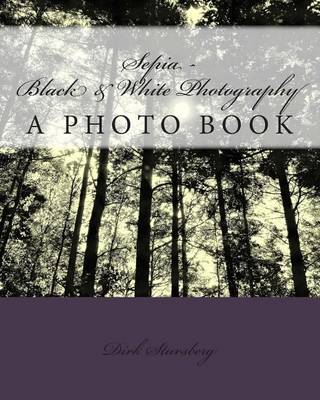 Book cover for Sepia - Black & White Photography