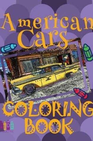 Cover of American Cars COLORING BOOK