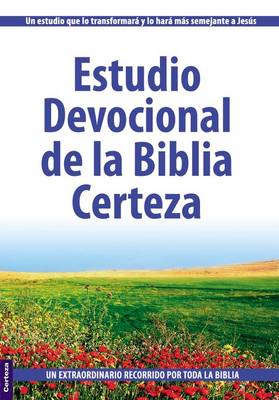 Book cover for Estudio Devocional de la Biblia Certeza