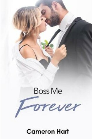 Cover of Boss Me Forever
