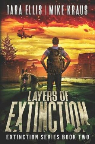 Cover of Layers of Extinction - The Extinction Series Book 2