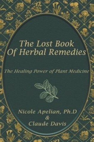 Cover of The Lost Book of Herbal Remedies