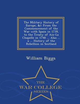 Book cover for The Military History of Europe, &C