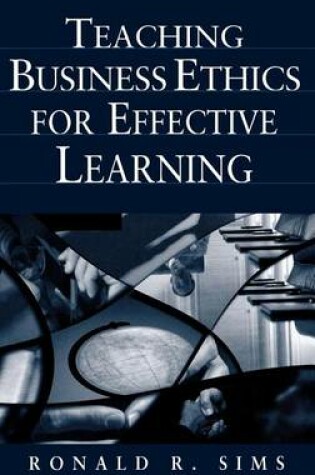 Cover of Teaching Business Ethics for Effective Learning