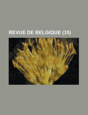 Book cover for Revue de Belgique (35)