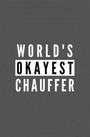 Cover of World's Okayest Chauffer