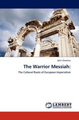 Cover of The Warrior Messiah