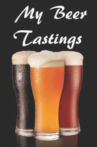 Cover of My Beer Tastings