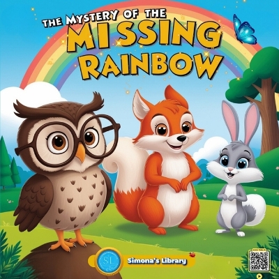 Book cover for The Mystery of the Missing Rainbow