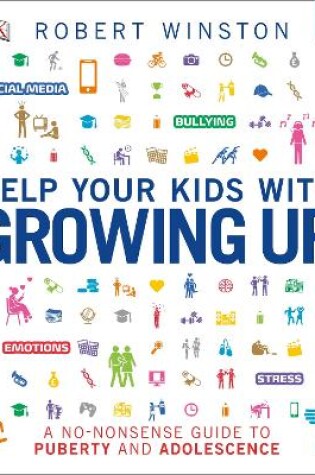 Cover of Help Your Kids with Growing Up
