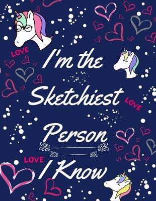 Book cover for I'm the Sketchiest Person I Know