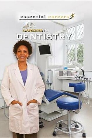 Cover of Careers in Dentistry