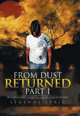 Book cover for From Dust Returned Part I