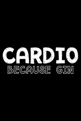 Book cover for Cardio because gin