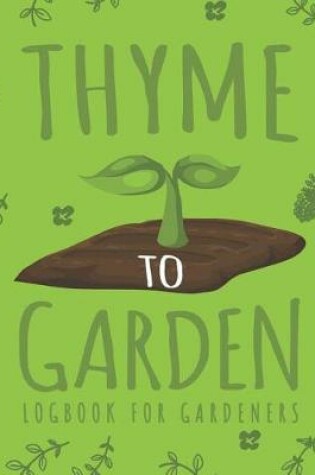 Cover of Thyme to Garden