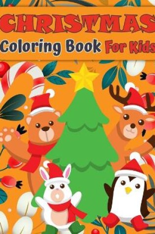 Cover of Christmas Santa Claus Coloring Book For Kids