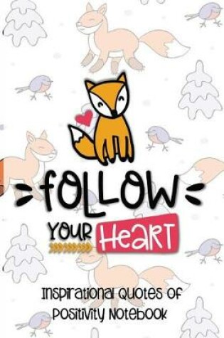 Cover of Follow Your Heart