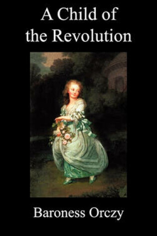 Cover of A Child of the Revolution