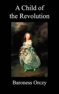 Book cover for A Child of the Revolution