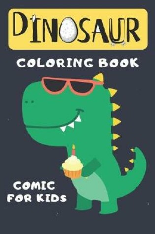 Cover of Dinosaur Coloring Book Comic for Kids