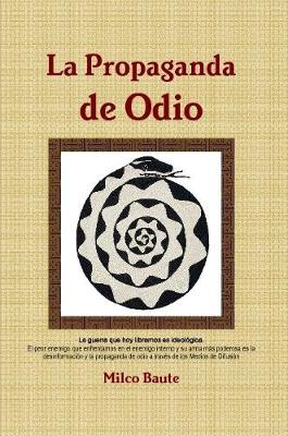 Book cover for La Propaganda de Odio