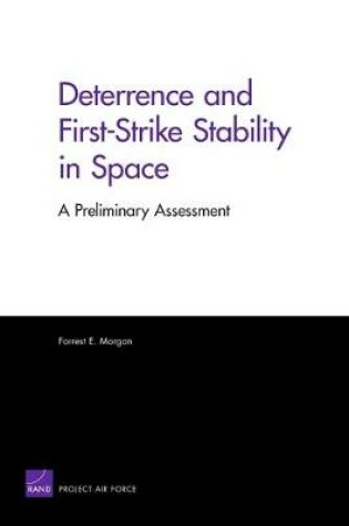 Cover of Deterrence and First-Strike Stability in Space