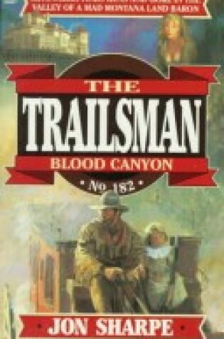 Cover of Trailsman: Blood Canyon