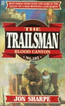 Book cover for Trailsman: Blood Canyon