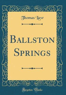 Book cover for Ballston Springs (Classic Reprint)