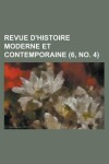 Book cover for Revue D'Histoire Moderne Et Contemporaine