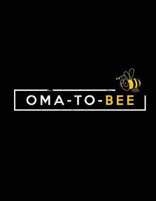 Book cover for Oma To Bee