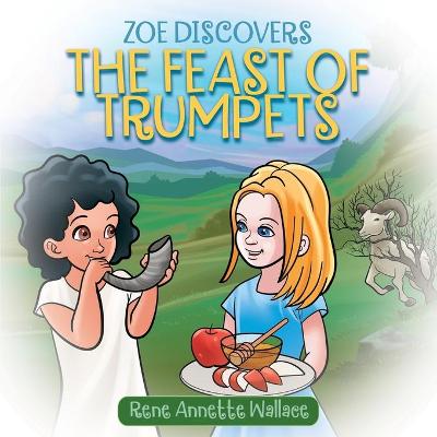 Cover of Zoe Discovers The Feast of Trumpets