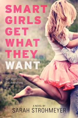 Book cover for Smart Girls Get What They Want