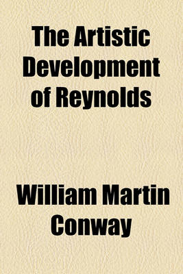 Book cover for The Artistic Development of Reynolds