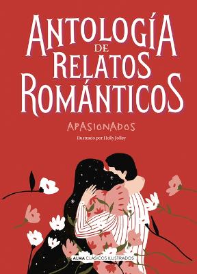 Book cover for Antologia de relatos romanticos apasionados