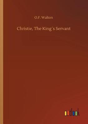 Book cover for Christie, The King´s Servant