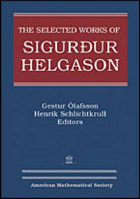 Book cover for The Selected Works of Sigurdur Helgason