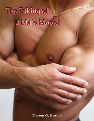 Book cover for The Taking of a Male Model