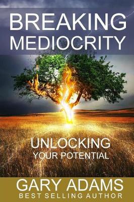 Book cover for Breaking Mediocrity