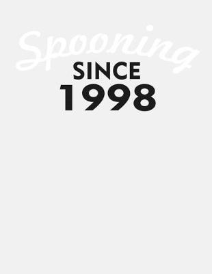 Book cover for Spooning Since 1998