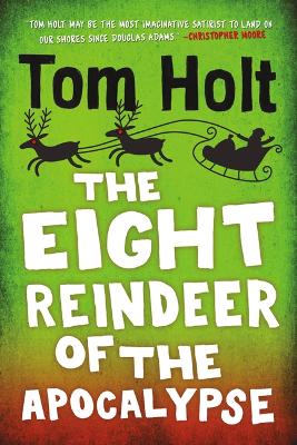 Book cover for The Eight Reindeer of the Apocalypse